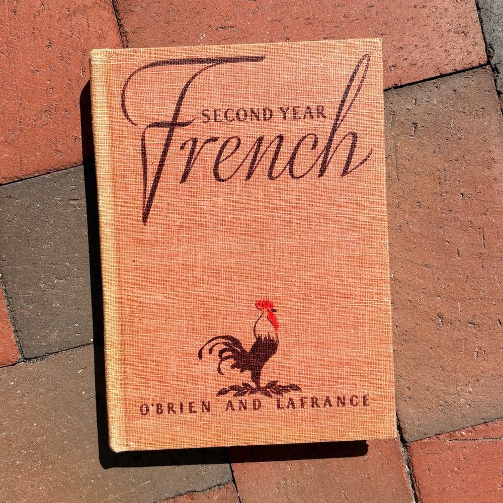 1940 Second Year French O'Brien and Lafrance Rooster France Lecon Francais Paris
